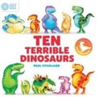 Paul Stickland, STICKLAND PAUL - The World of Dinosaur Roar!: Ten Terrible Dinosaurs