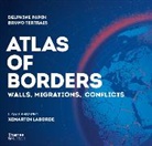 Xemartin Laborde, Delphine Papin, Brun Tertrais, Tertrais Bruno - Atlas of Borders