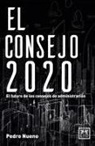 Pedro Nueno - El consejo 2020