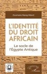 Ousmane Niang Mbaye - L'identité du droit africain