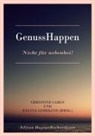 Christine Carus, Regina Lehrkind - Genusshappen