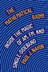 Paul J. Nahin, Nahin Paul J. - Mathematical Radio