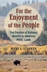Mary E Stuckey, Mary E. Stuckey - For the Enjoyment of the People