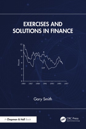 Gary Smith - Exercises and Solutions in Finance