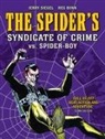 Jerry Siegel - Spider's Syndicate of Crime vs. Spider-Boy