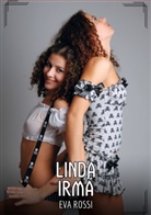 Eva Rossi - Linda Irmã