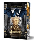 Karen A Moon, Karen A. Moon - Glass and Mirrors