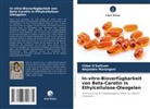 Alejandro Marangoni, Chloe O'Sullivan - In-vitro-Bioverfügbarkeit von Beta-Carotin in Ethylcellulose-Oleogelen