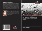 Diana Skrapari - La guerra del Kosovo