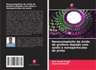 Aseem Rasheed, Ram Sevak Singh - Nanocompósito de óxido de grafeno dopado com azoto e nanopartículas de prata