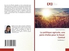 Raphael-Marifel Kabata - La politique agricole, une paire d'ailes pour le Kasaï-Central