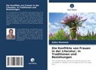 Sabry Hammam - Die Konflikte von Frauen in der Literatur, in Traditionen und Beziehungen