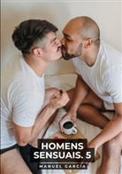 Manuel García - Homens Sensuais. 5