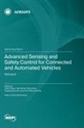Advanced Sensing and Safety Control for Connected and Automated Vehicles