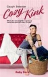 Ruby Dare - Caught Between Cozy and Kink