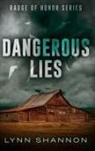 Lynn Shannon - Dangerous Lies