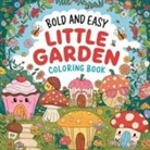 Laura Bidden - Little Garden Bold & Easy Coloring Book for Women