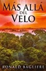 Ronald Bagliere - Más allá del Velo