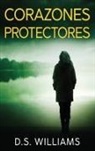D. S. Williams - Corazones Protectores