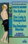 Carter Brown - The Hellcat / The Lady is Transparent / The Dumdum Murder