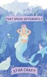 Star Craft - Animals that Speak Differently