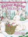 Audrey Penn - Easter Bunny The First