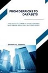 Joseph - From Derricks to Datasets, The Untold Journeys of Billionaires Who Dream Industries Into Existence