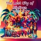 John a Russo - The Lost City of Siblings