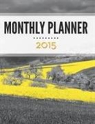 Speedy Publishing Llc - Monthly Planner 2015