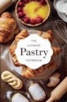 Olivia Bennett - The Ultimate Pastry Cookbook