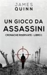 James Quinn - Un Gioco Da Assassini