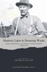 Gregory Klages - Shadowy Lakes & Dreaming Woods - Mark Robinson, Algonquin Park Ranger, 1908-1917