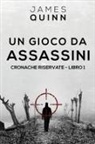 James Quinn - Un Gioco Da Assassini