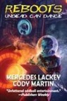 Mercedes Lackey, Cody Martin - Reboots