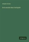 Adolphe Garnier - De la morale dans l'antiquité
