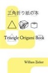 William Zicker - Triangle Origami Book
