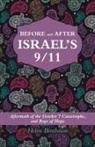 Helen Birnbaum - BEFORE and AFTER ISRAEL'S 9/11