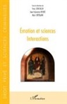 Jean-Sylvestre Bergé, Marc Ortolani, Yves STRICKLER - Emotion et sciences