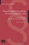 Emmanuelle Lemaire - Risques sanitaires sériels et responsabilité civile