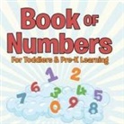 Speedy Publishing Llc - Book of Numbers For Toddlers & Pre-K Learning