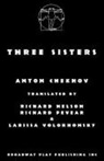 Anton Chekhov - Three Sisters