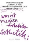 Natascha Adamowsky, Siegmund, Judith Siegmund - Was ist Medienästhetik?