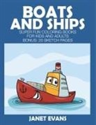 Janet Evans - Boats and Ships