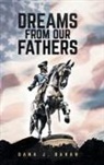 Dana James - Dreams From Our Fathers