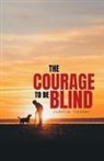 Juanita Vedder - The Courage To Be Blind