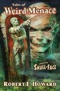 Robert E Howard, Paul Herman - Tales of Weird Menace
