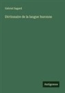 Gabriel Sagard - Dictionaire de la langue huronne