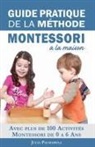 Julia Palmarola - Guide Pratique de la Méthode Montessori à la Maison