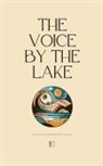 Pomme Bilingual - The Voice by the Lake And Other Bilingual German-English Stories for Beginners