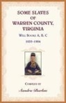 Sandra Barlau - Some Slaves of Warren County, Virginia